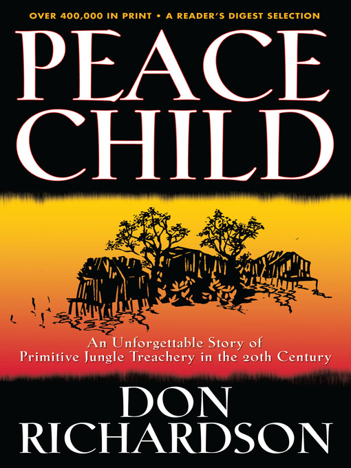 Title details for Peace Child by Don Richardson - Wait list